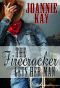 [Rusty Bucket 01] • The Firecracker Gets Her Man